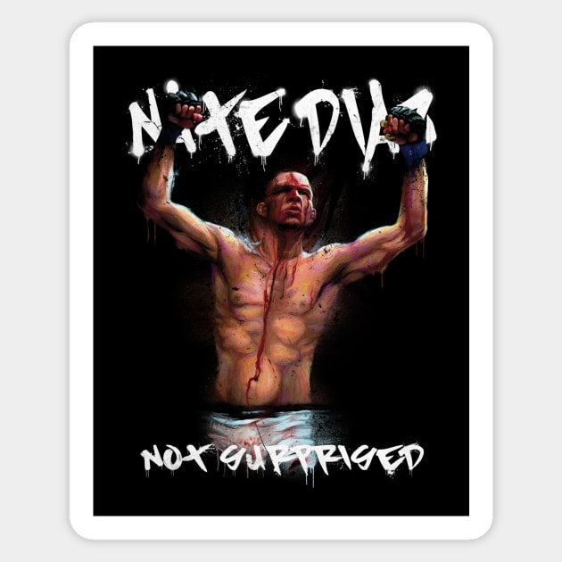 Nate Diaz Not Surprised 2 Sticker by BlackCollarPolitics